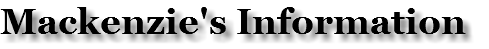 Mackenzie's Information